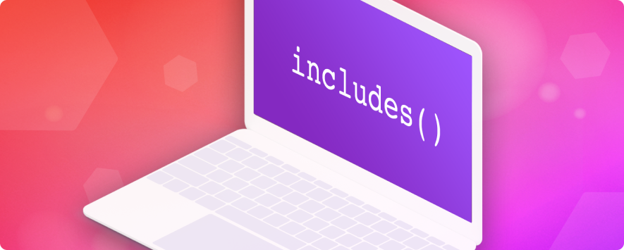 How to Use the includes() Method in JavaScript - Tabnine Academy